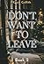 Dont Want To Leave - Book 2