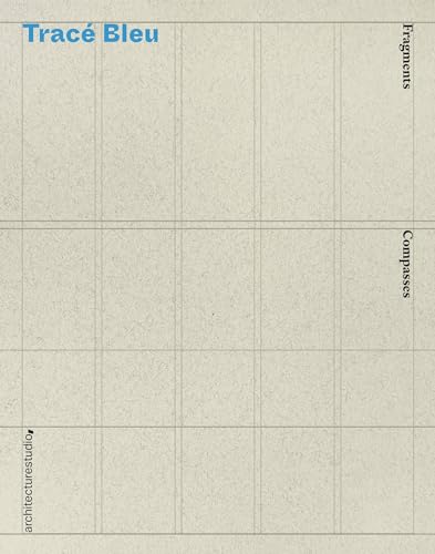 Tracé Bleu (Hardcover)