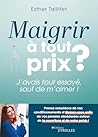 Maigrir à tout pr...