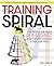 The Training Spiral: Tradit...