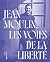 JEAN MOULIN: LES VOIES DE L...