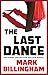 The Last Dance: A Detective Miller Novel