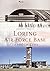 Loring Air Force Base Through Time (America Through Time)