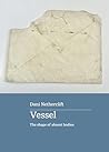 Vessel: The shape...