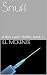 Snuff, A Nick Lynch Thriller, Book 1 by E.L. McKenzie
