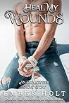 Heal My Wounds: A...