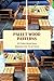Pallet Wood Patterns: DIY P...