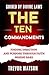 The Ten Commandments: Guided By Devine Laws, Finding Direction And Purpose Through Faith Behind Bars