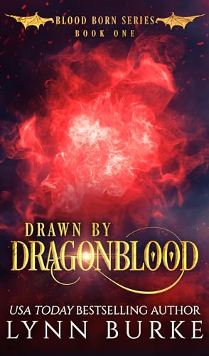Drawn by Dragonblood (Blood Born #1)