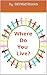 Where do you Live? by SEA62 Books Aho