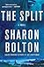 The Split: A Novel