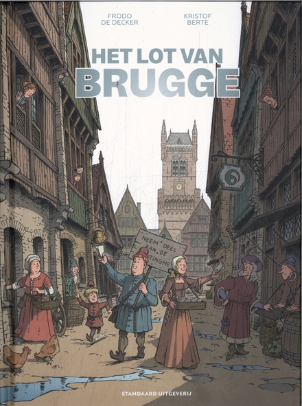 Het lot van Brugge (Hardcover)