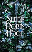 Sleep Robin Hood