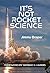 It's Not Rocket Science