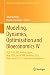Modeling, Dynamics, Optimization and Bioeconomics IV by Alberto Pinto