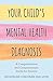 Your Child's Mental Health Diagnosis by Jacqueline Corcoran