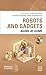 ROBOTS AND GADGETS. AGING AT HOME by PAGEAU FELIX