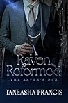 A Raven Reformed