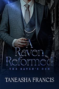 A Raven Reformed (The Raven's Den #2)