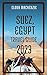 SUEZ, Egypt travel guide 20...