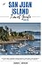SAN JUAN ISLAND TRAVEL GUID...