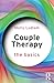 Couple Therapy: The Basics