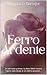 Ferro Ardente