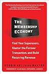 The Membership Economy (PB) The Membership Economy (PB)