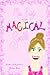 Miss Kristy and the Magical...