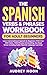 The Spanish Verbs & Phrases...