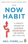 The Now Habit: A ...