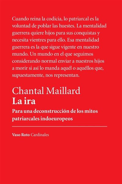 La ira. Para una deconstrucción de los mitos patriarcales indoeuropeos