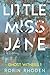 Little Miss Jane: Ghost Witness 1