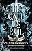 They call us evil by Laura  Misellie