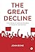 The Great Decline by John Bone