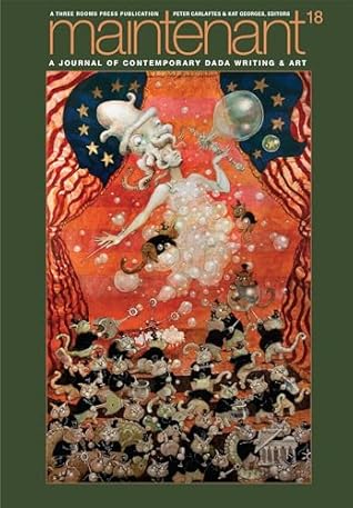 Maintenant 18: A Journal of Contemporary Dada Writing and Art
