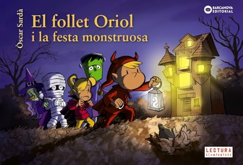 El follet Oriol i la festa monstruosa (Hardcover)