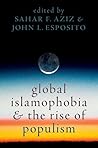 Global Islamophobia and the Rise of Populism