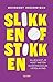 Slikken of stikken (Dutch Edition)