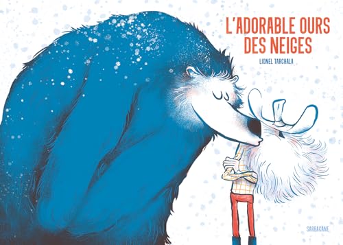 L'adorable ours des neiges (Hardcover)