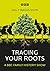 Tracing Your Roots