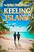 The Wild Children Of Keeling Island by Bill Powell