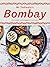 Mr Todiwala's Bombay: My Re...