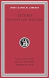 Fragmentary Speeches (Loeb Classical Library)