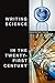 Writing Science in the Twenty-First Century