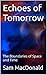 Echoes of Tomorrow: The Bou...