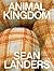 Sean Landers. Animal Kingdom