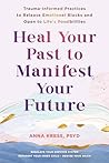 Heal Your Past to...