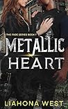 Metallic Heart: A...