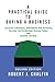A Practical Guide to Buying a Business - Second Edition by Robert J. Chalfin